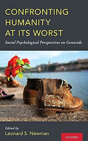 Confronting Humanity at its Worst