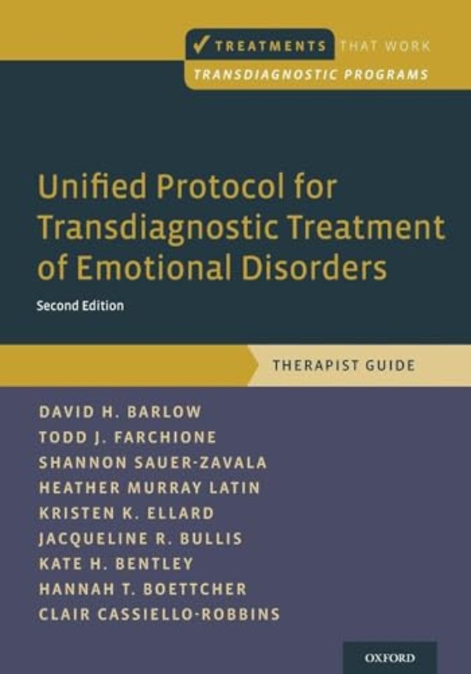 Unified Protocol for Transdiagnostic Treatment of Emotional Disorders