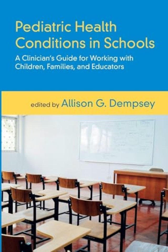 Pediatric Health Conditions in Schools