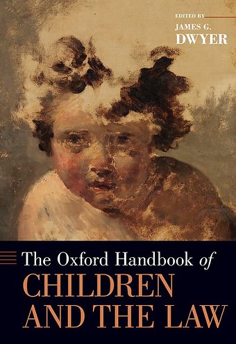 The Oxford Handbook of Children and the Law