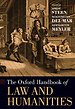 The Oxford Handbook of Law and Humanities The Oxford Handbook of Law and Humanities
