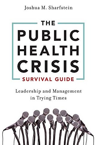The Public Health Crisis Survival Guide