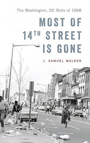 Most of 14th Street Is Gone