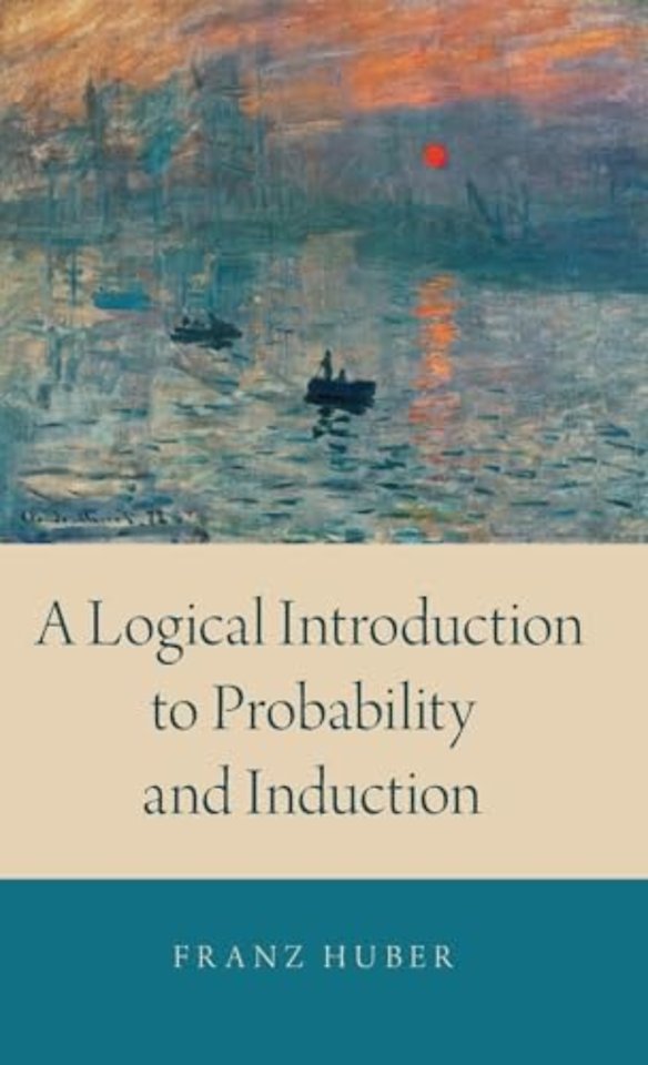 A Logical Introduction to Probability and Induction