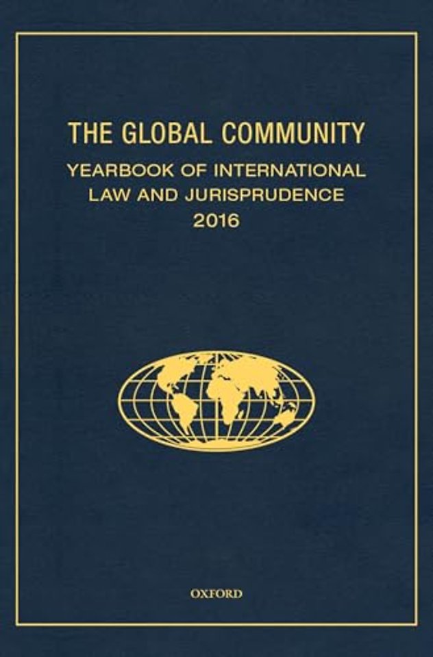 The Global Community Yearbook Of International Law and Jurisprudence 2016