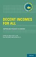 Decent Incomes for All Decent Incomes for All