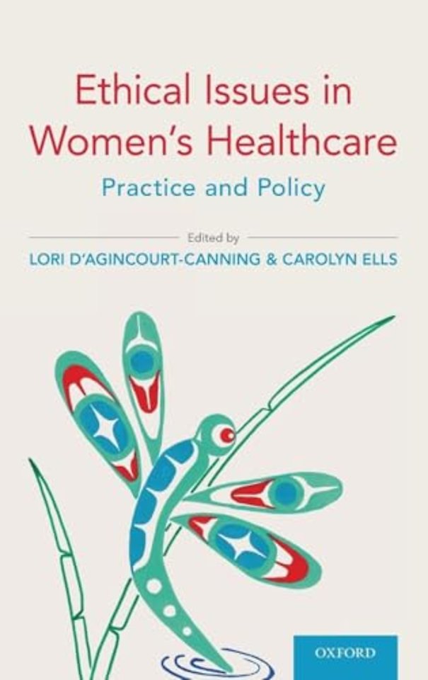 Ethical Issues in Women's Healthcare
