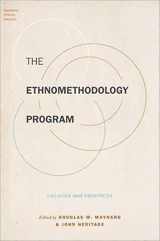 The Ethnomethodology Program