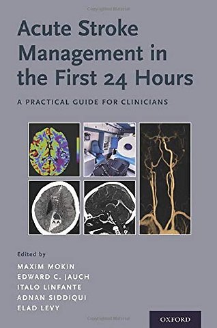 Acute Stroke Management in the First 24 Hours