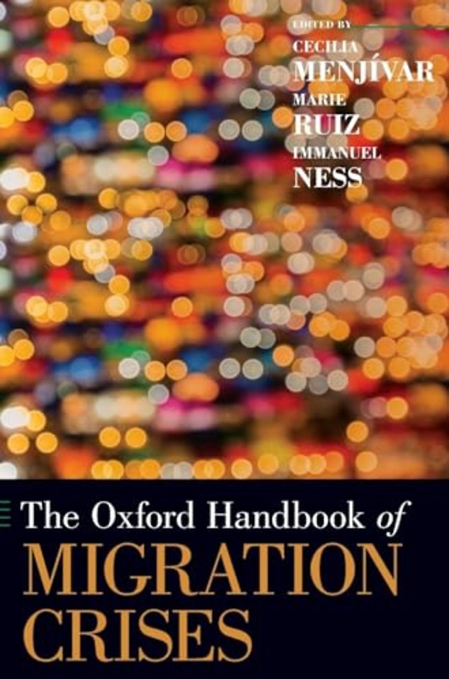 The Oxford Handbook of Migration Crises