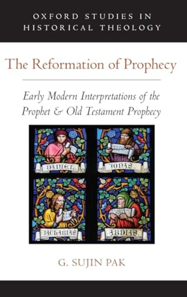 The Reformation of Prophecy