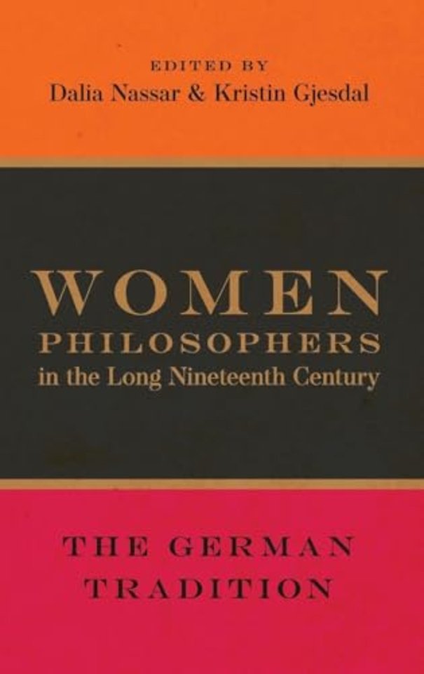 Women Philosophers in the Long Nineteenth Century