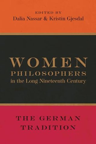 Women Philosophers in the Long Nineteenth Century