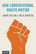 How Constitutional Rights Matter How Constitutional Rights Matter