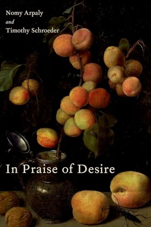 In Praise of Desire