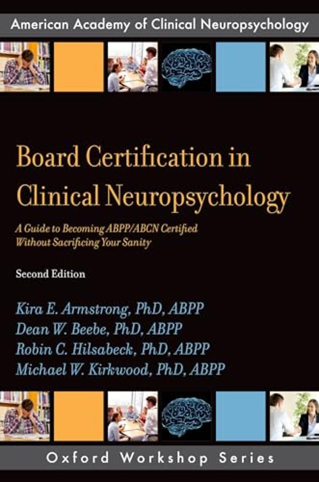 Board Certification in Clinical Neuropsychology