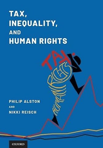 Tax, Inequality, and Human Rights