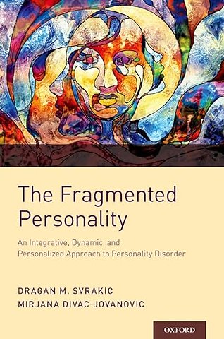 The Fragmented Personality