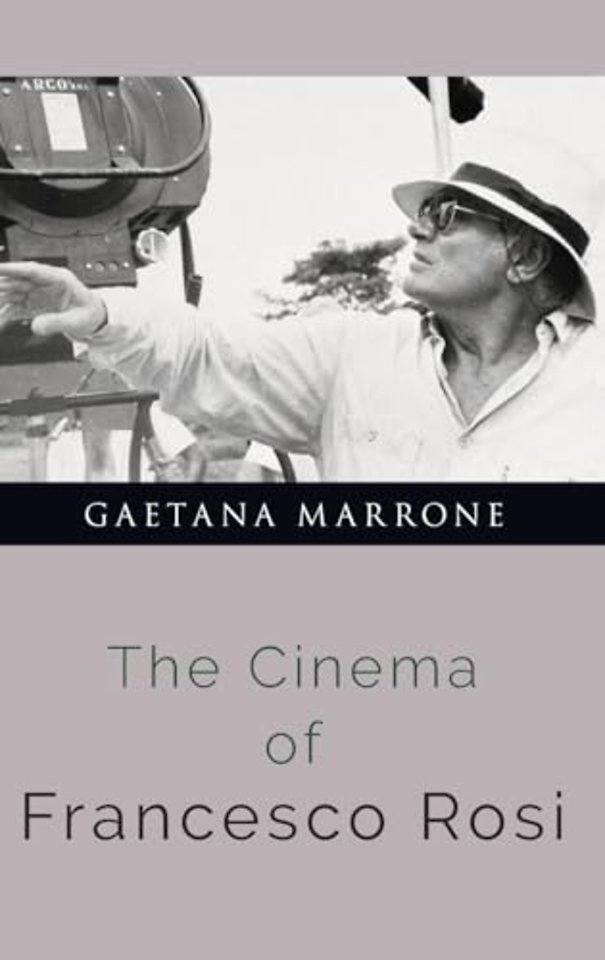 The Cinema of Francesco Rosi