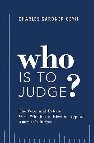 Who is to Judge?