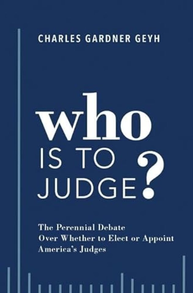 Who is to Judge?