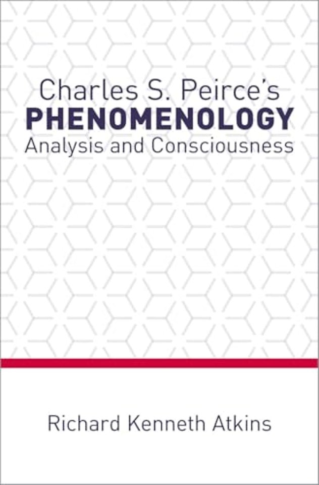 Charles S. Peirce's Phenomenology