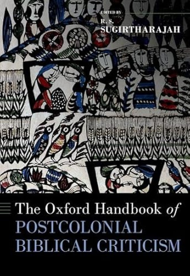The Oxford Handbook of Postcolonial Biblical Criticism