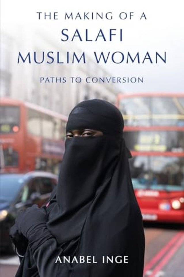 The Making of a Salafi Muslim Woman