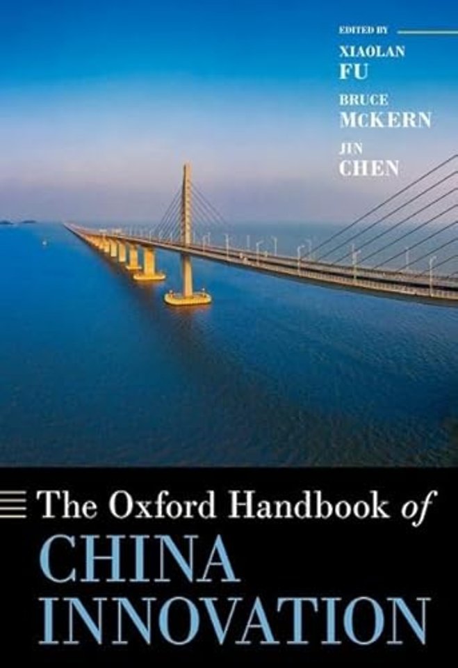 The Oxford Handbook of China Innovation