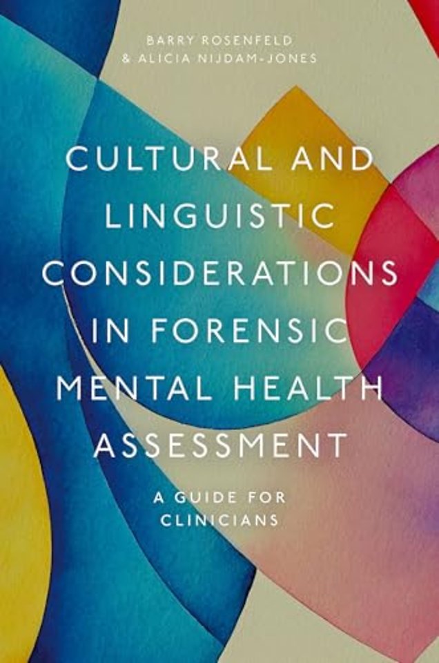 Cultural and Linguistic Considerations in Forensic Mental Health Assessment