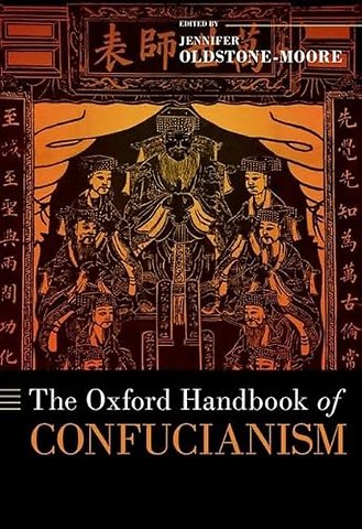 The Oxford Handbook of Confucianism
