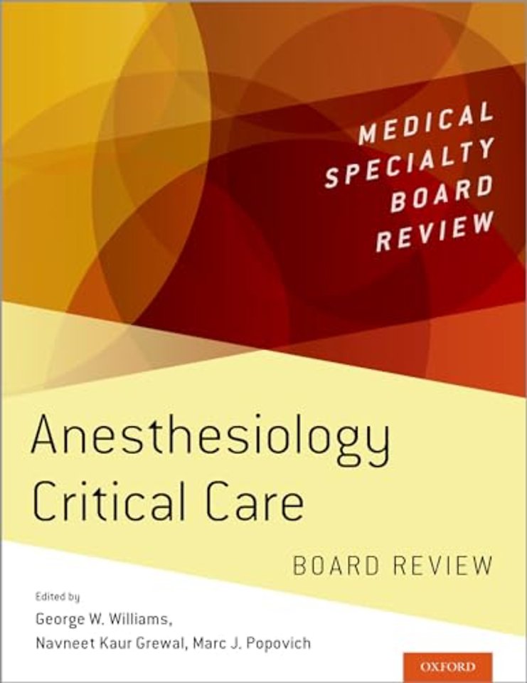 Anesthesiology Critical Care Board Review