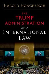 The Trump Administration and International Law