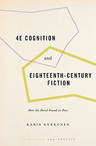 4E Cognition and Eighteenth-Century Fiction