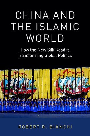 China and the Islamic World