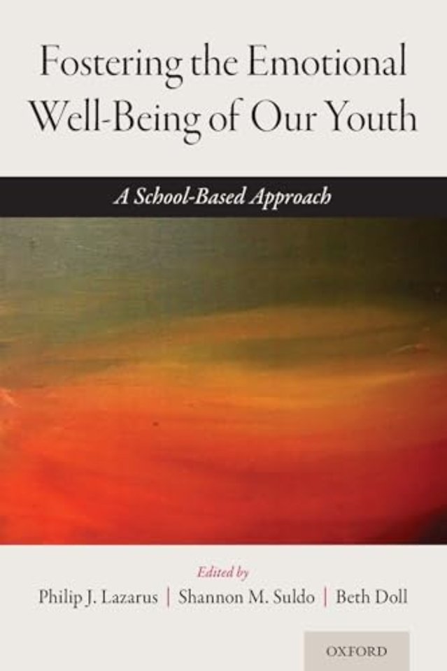 Fostering the Emotional Well-Being of Our Youth