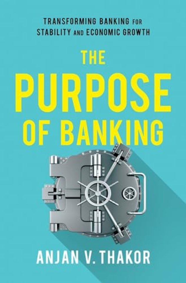 The Purpose of Banking