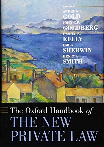 The Oxford Handbook of the New Private Law