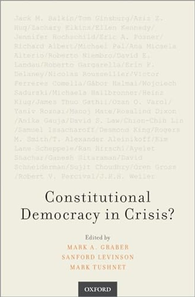 Constitutional Democracy in Crisis?