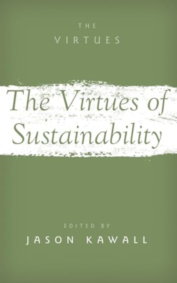 The Virtues of Sustainability