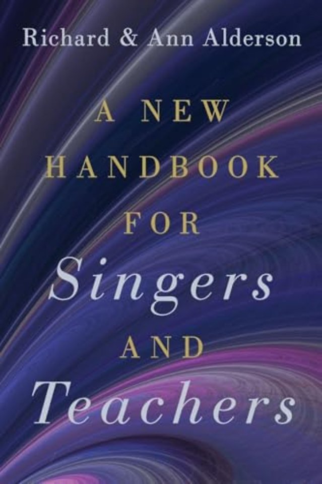 A New Handbook for Singers and Teachers