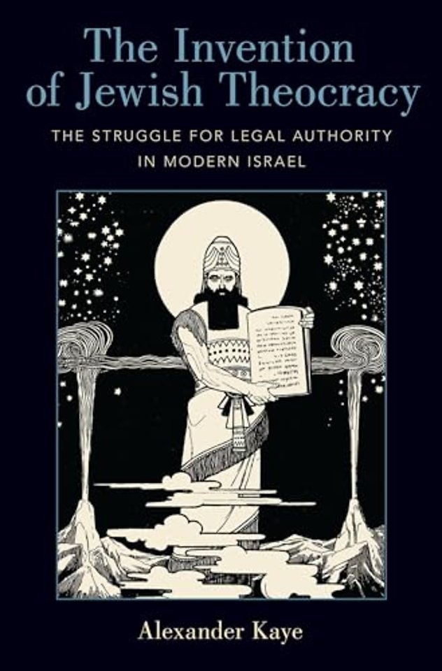 The Invention of Jewish Theocracy