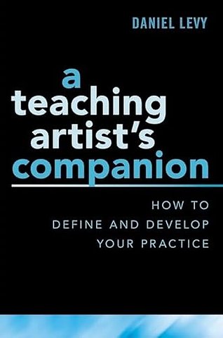 A Teaching Artist's Companion