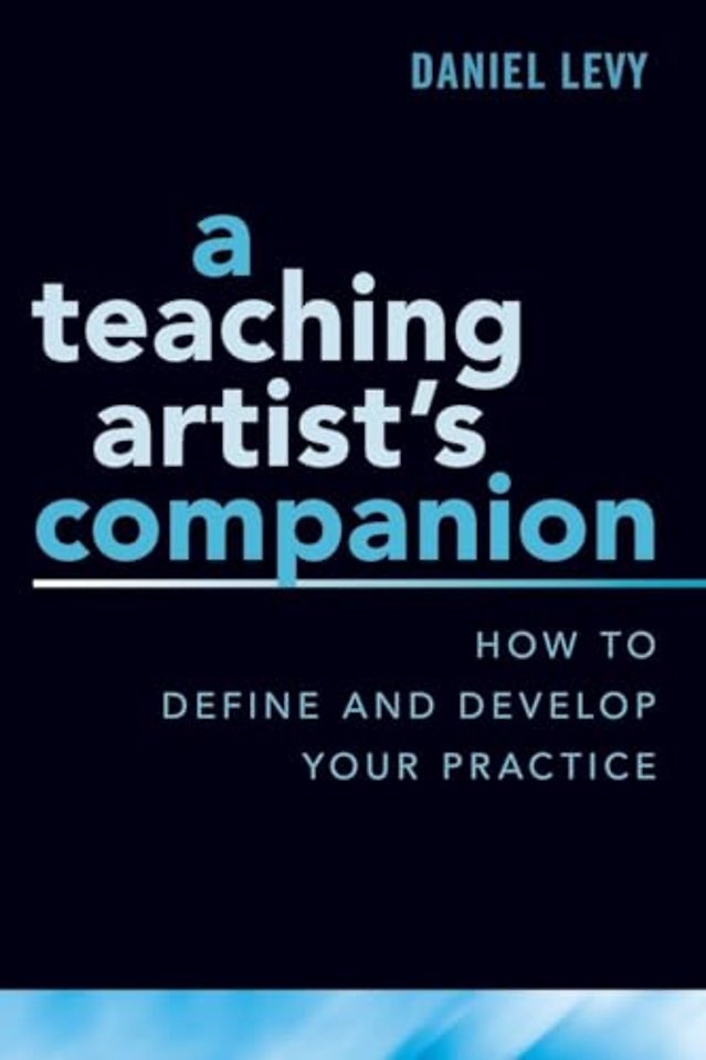 A Teaching Artist's Companion