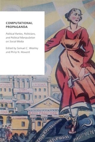 Computational Propaganda