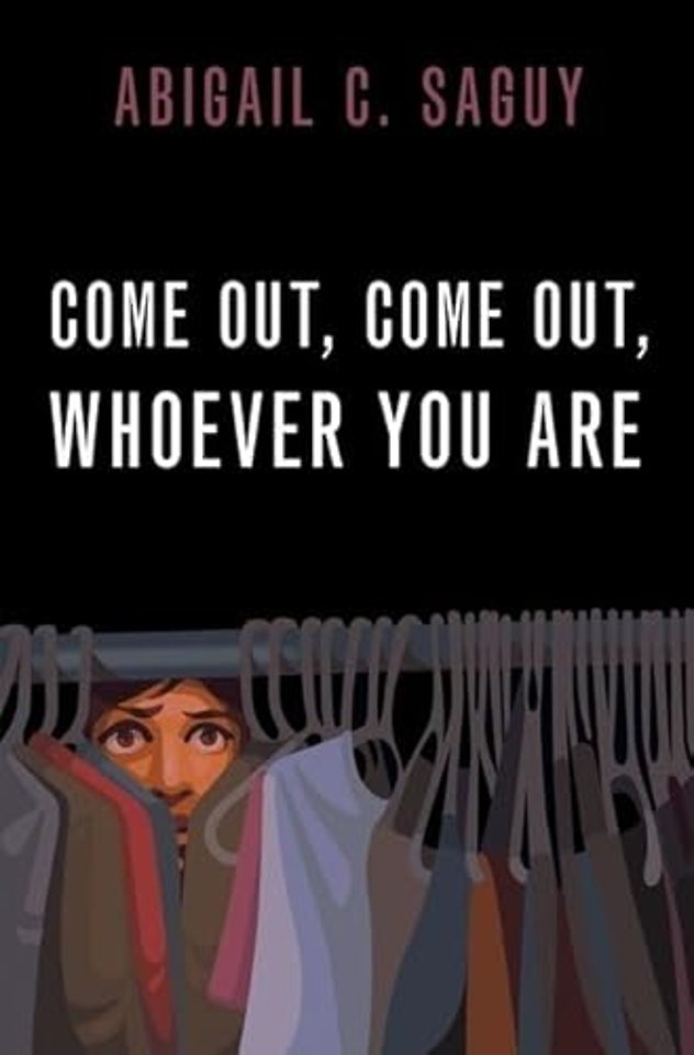 Come Out, Come Out, Whoever You Are