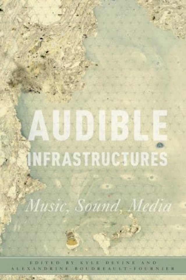 Audible Infrastructures