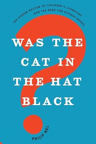 Was the Cat in the Hat Black?