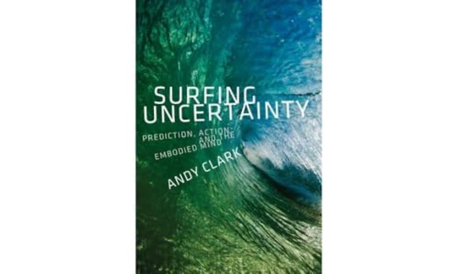 Surfing Uncertainty