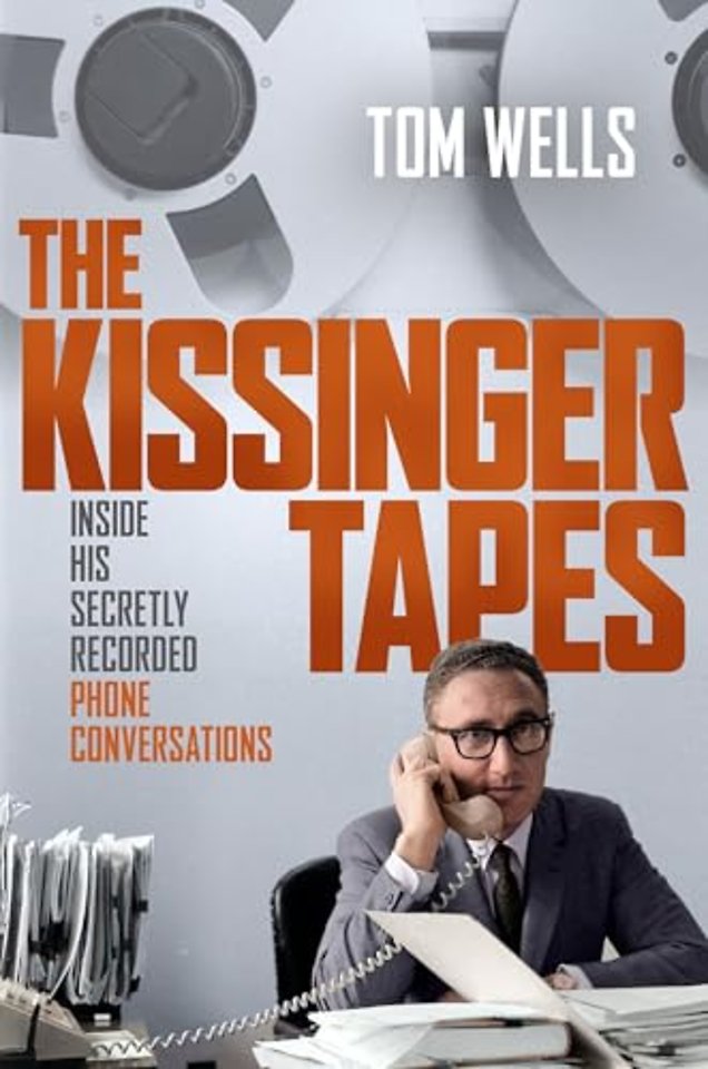 The Kissinger Tapes